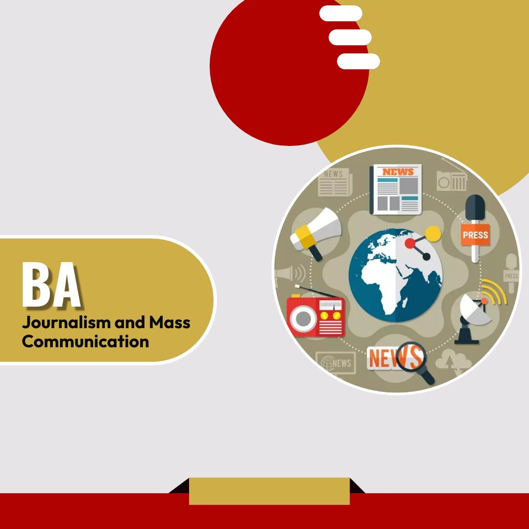 BA in Journalism and Mass Communication