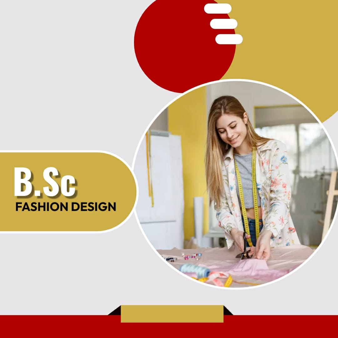 BSc in Fashion Designing