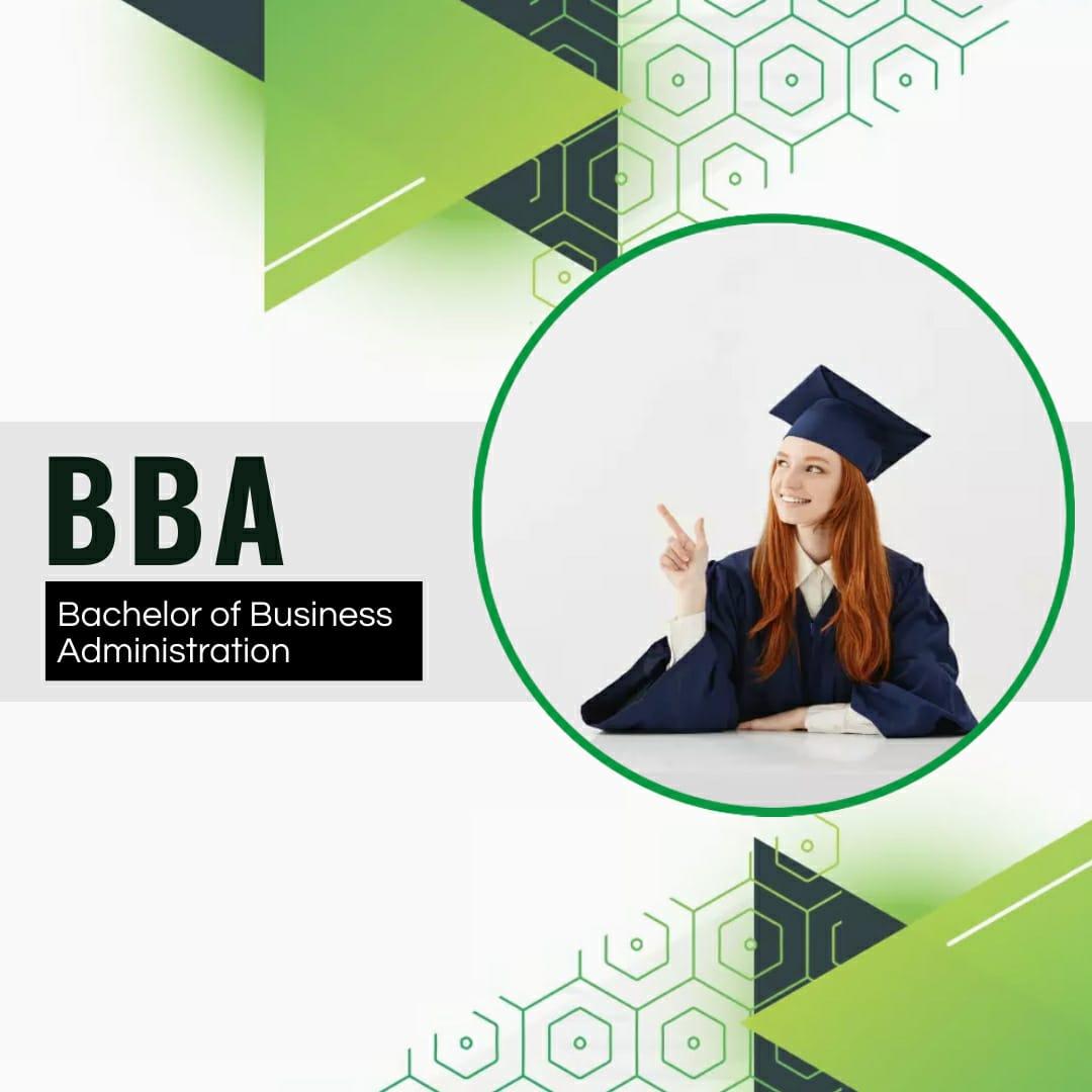 BBA – Bachelor of Business Administration