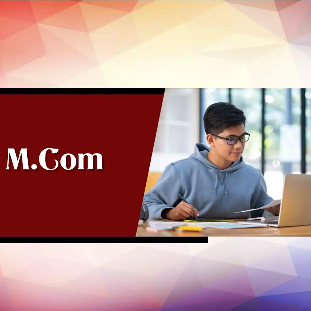 Master of Commerce – M.Com