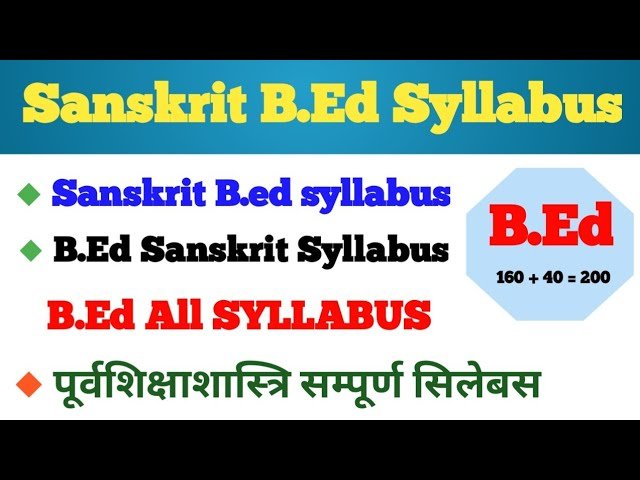 bed-in-sanskrit-admission-process-entrance-exams-colleges-syllabus