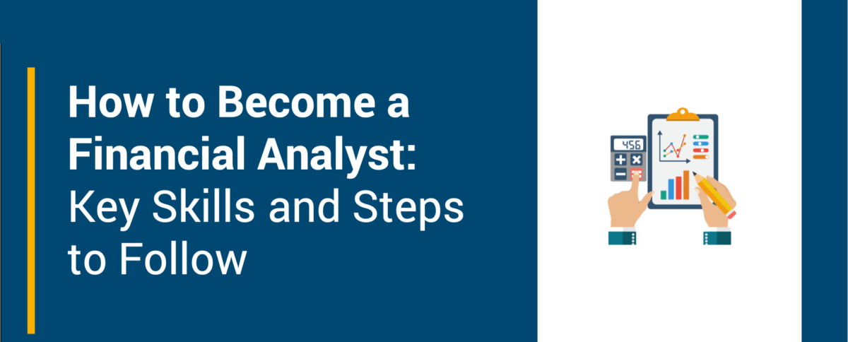 How to become Financial Analyst? - Sophia Online Degree College