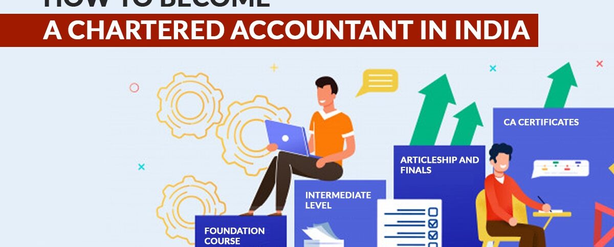 How to Become a Chartered Accountant (CA)