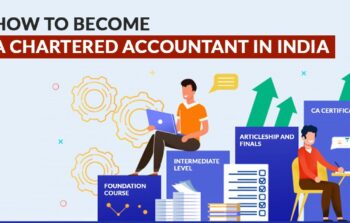 How to Become a Chartered Accountant (CA)