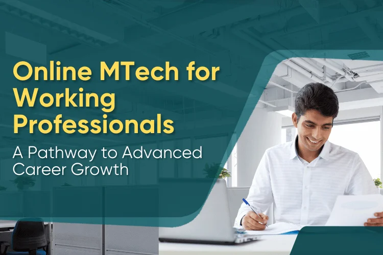 Online M.Tech Course in Bangalore