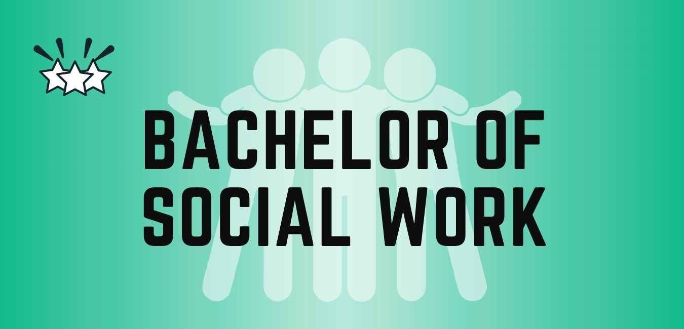 Bachelor of Social Work