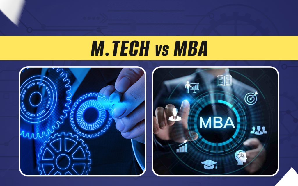 MBA vs MTech