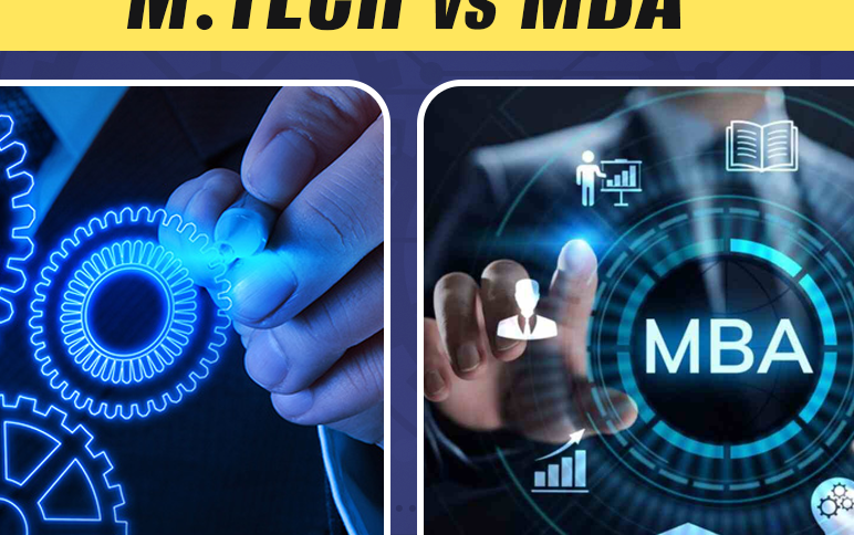 MBA vs MTech – Which is the Right Path for Your Career?