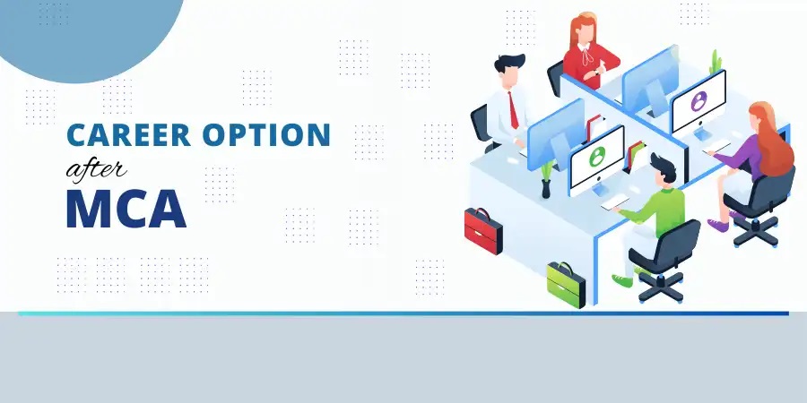 MCA Career Opportunities: Top Career Paths for MCA and IT