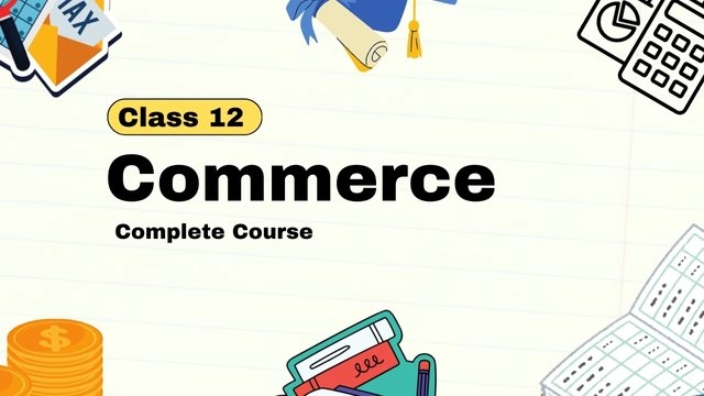 12th Commerce Online Course in India – Complete Guide 2026