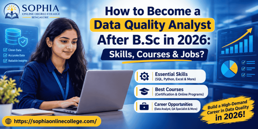 Data Quality Analyst After B.Sc in 2026