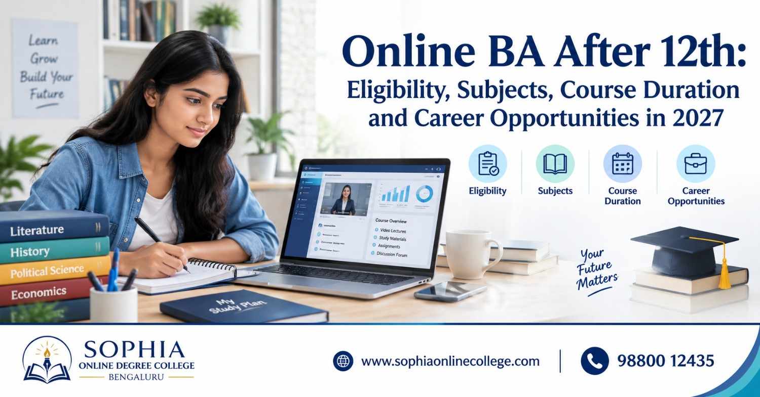 Online BA after 12th guide featuring an Indian student studying online, with eligibility, subjects, course duration and career opportunities for 2027.